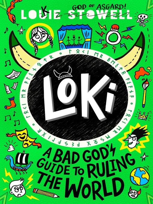 Title details for A Bad God's Guide to Ruling the World by Louie Stowell - Available